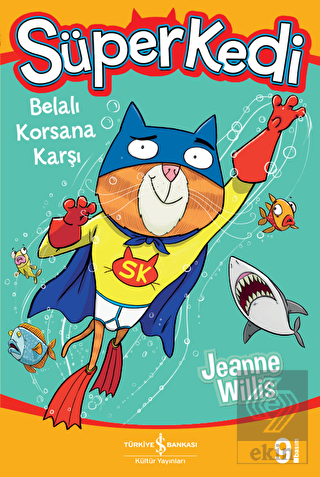 Süperkedi - Belalı Korsana Karşı