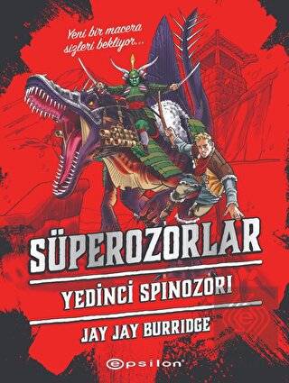 Süperozorlar 5 - Yedinci Spinozori