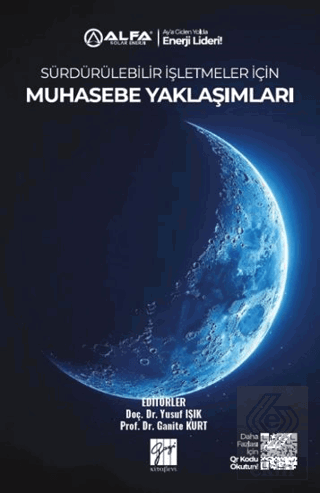 Sürdürülebilir İşletmeler İçin Muhasebe Yaklaşımları