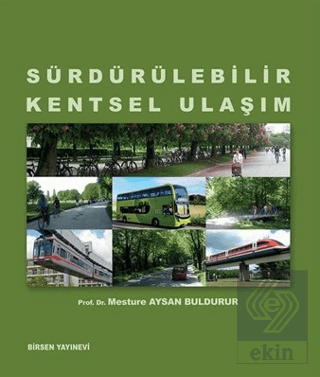 Sürdürülebilir Kentsel Ulaşım