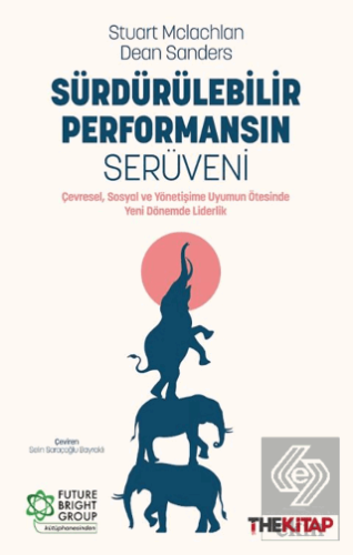 Sürdürülebilir Performansın Serüveni