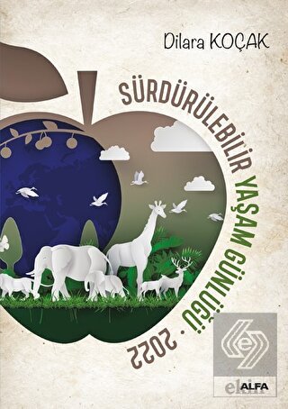 Sürdürülebilir Yaşam Günlüğü 2022