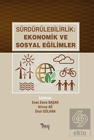 Sürdürülebilirlik: Ekonomik ve Sosyal Eğilimler