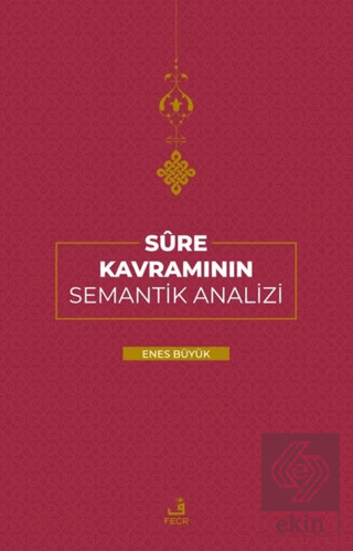 Sure Kavramının Semantik Analizi