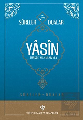Sureler ve Dualar Yasin