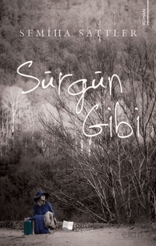 Sürgün Gibi