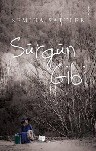 Sürgün Gibi