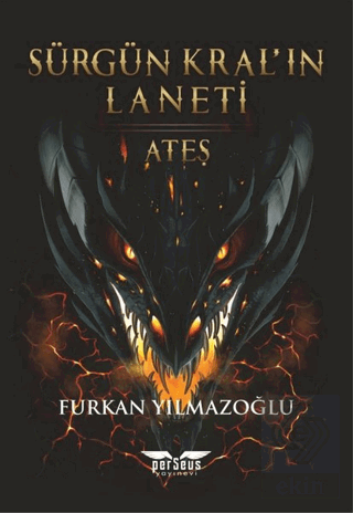 Sürgün Kral'ın Laneti - Ateş