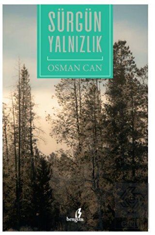 Sürgün Yalnızlık