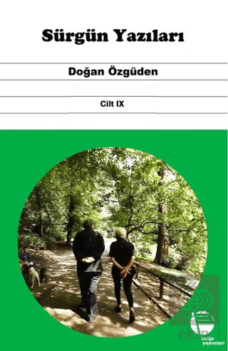 Sürgün Yazıları Cilt IX
