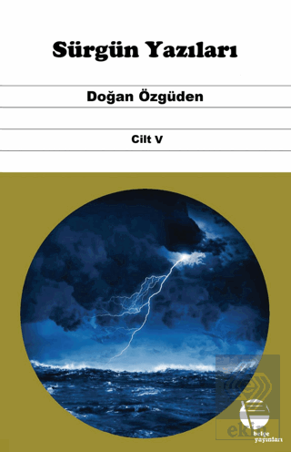 Sürgün Yazıları Cilt V