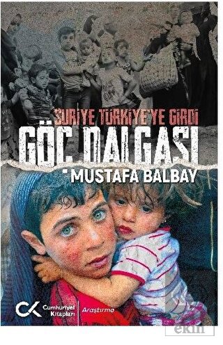 Suriye Türkiye\'ye Girdi Göç Dalgası
