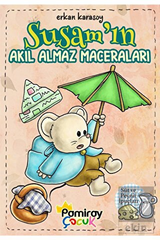 Susam'ın Akıl Almaz Maceraları