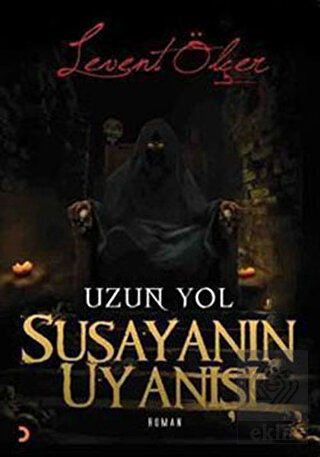 Susayanın Uyanışı