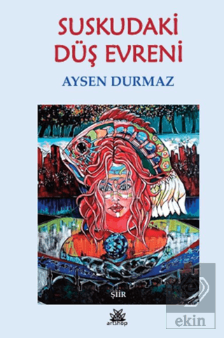 Suskudaki Düş Evreni