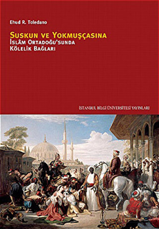 Suskun ve Yokmuşçasına