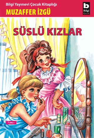 Süslü Kızlar