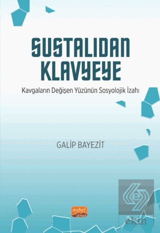 Sustalıdan Klavyeye Galip Bayezit Nobel Bilimsel Eserler Satın Al - ek