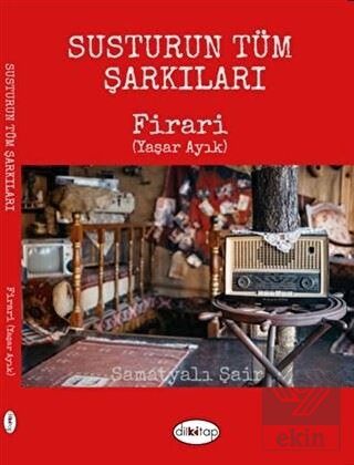 Susturun Tüm Şarkıları