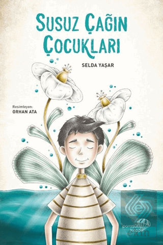 Susuz Çağın Çocukları