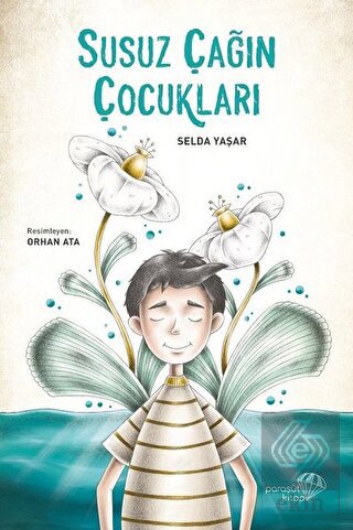 Susuz Çağın Çocukları