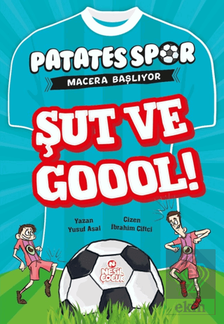 Şut ve Goool! - Patatesspor Macera Başlıyor