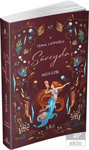 Süveyda 2: Medcezir