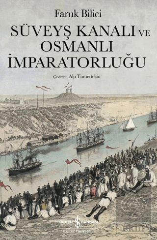 Süveyş Kanalı ve Osmanlı İmparatorluğu
