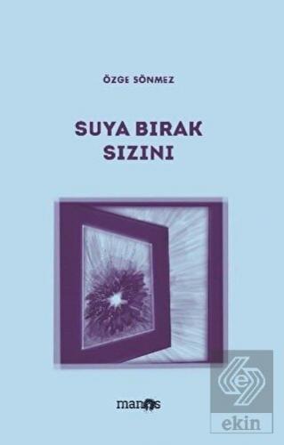 Suya Bırak Sızını