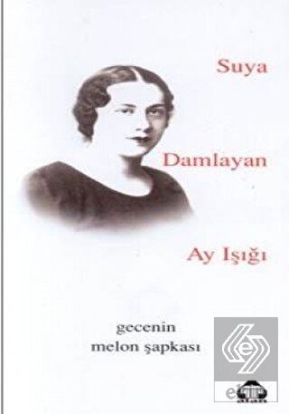 Suya Damlayan Ay Işığı