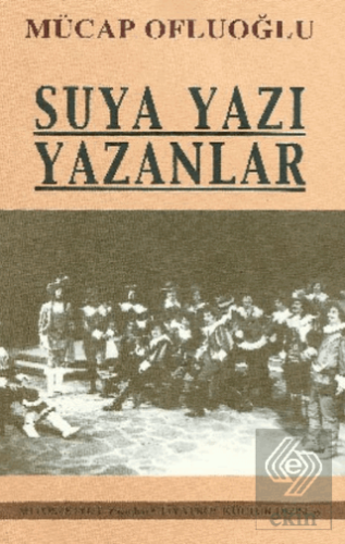 Suya Yazı Yazanlar