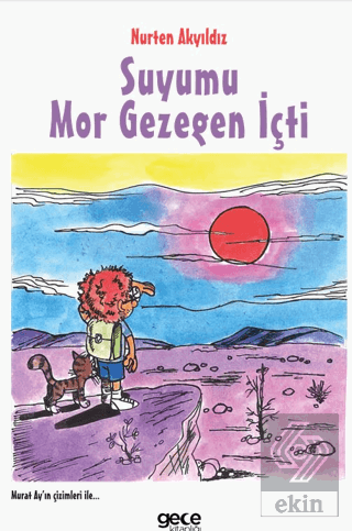 Suyumu Mor Gezegen İçti