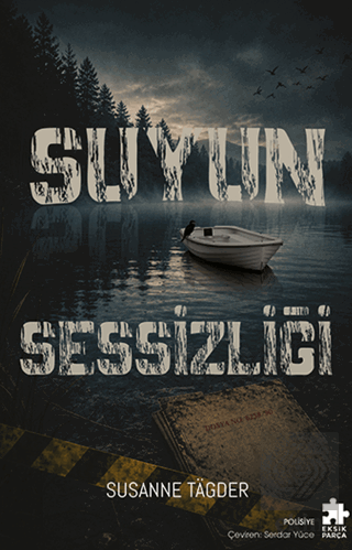 Suyun Sessizliği