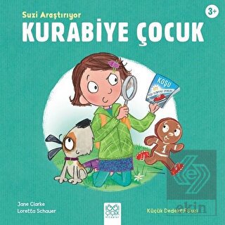 Suzi Araştırıyor - Kurabiye Çocuk