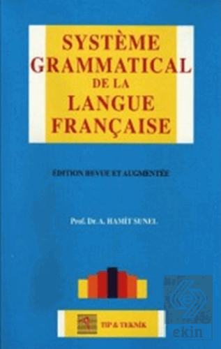 Systeme Grammatical de la Langue Française