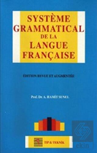 Systeme Grammatical de la Langue Française