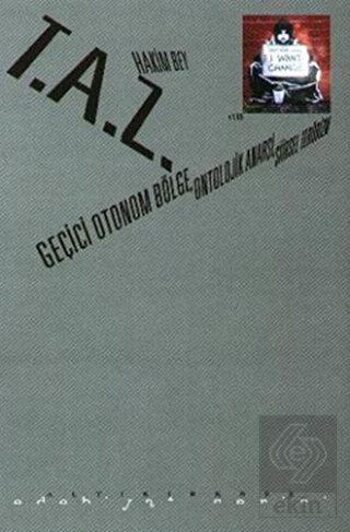 T.A.Z: Geçici Otonom Bölge, Ontolojik Anarşi, Şiir