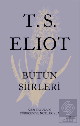 T.S. Eliot Bütün Şiirleri