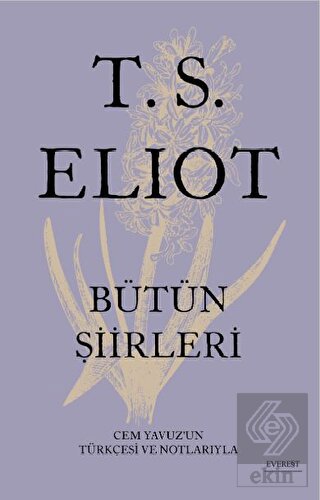 T.S. Eliot Bütün Şiirleri