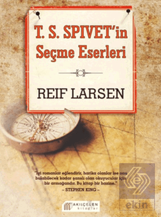 T.S.Spivet'in Seçme Eserleri