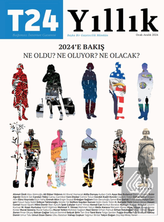 T24 Yıllık 2024'e Bakış