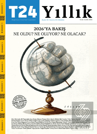 T24 Yıllık 2026ya Bakış