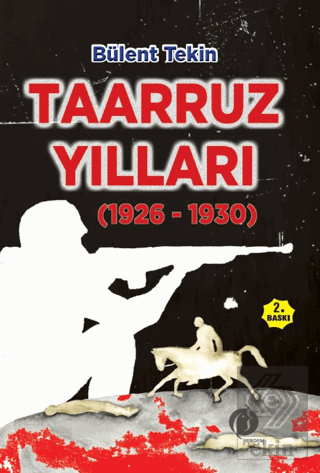 Taarruz Yılları (1926-1930)