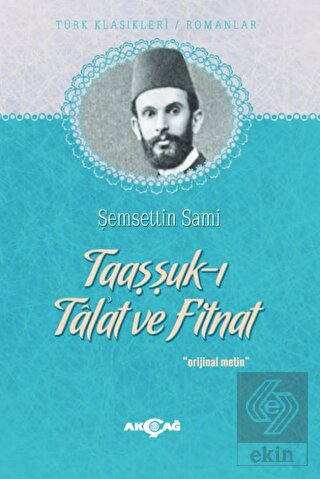 Taaşşuk-ı Tal\'at ve Fitnat