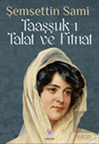 Taaşşuk-ı Talat ve Fitnat