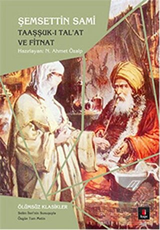 Taaşşuk-ı Tal\'at ve Fitnat