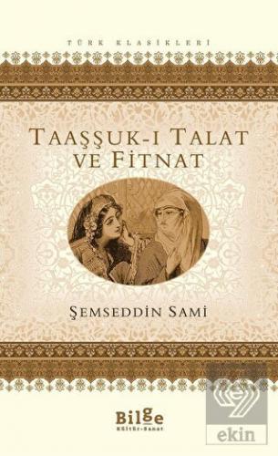 Taaşşuk-ı Talat ve Fitnat