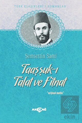 Taaşşuk-ı Tal\'at ve Fitnat
