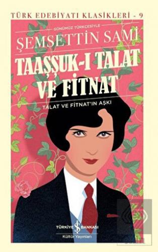 Taaşşuk-ı Talat ve Fitnat