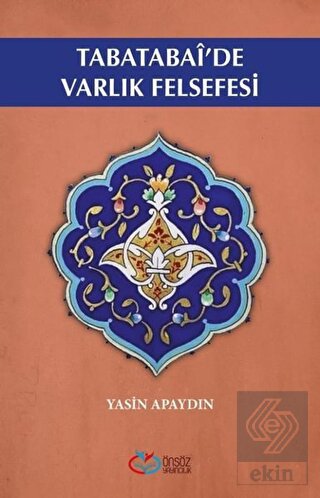 Tabatabai\'de Varlık Felsefesi